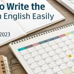 How to Write the Date in English Easily