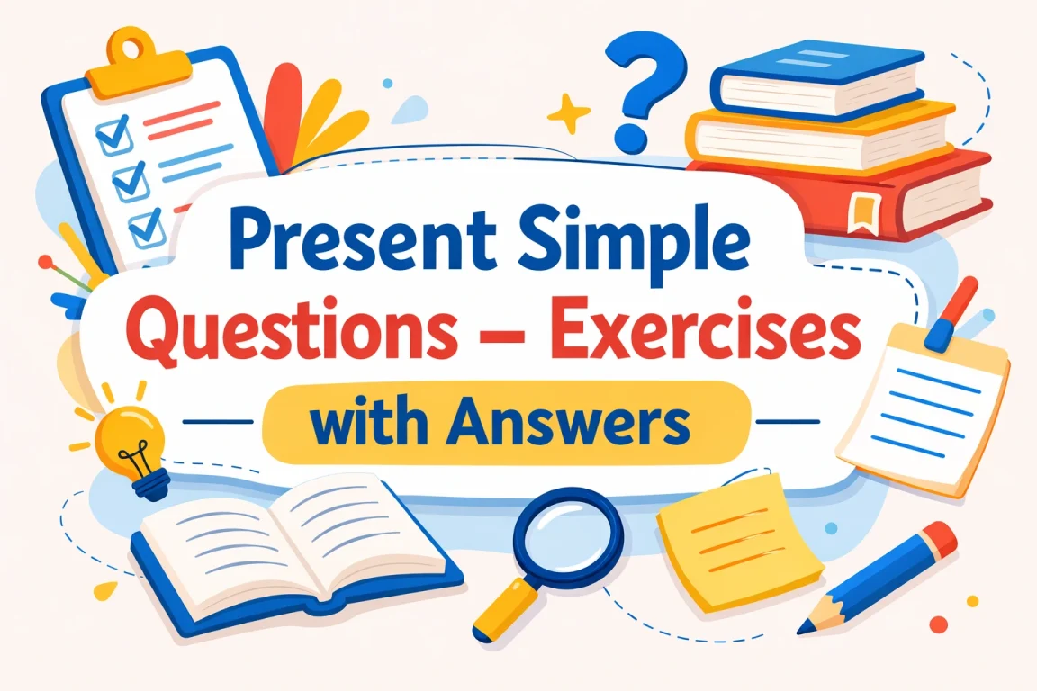 Present simple questions - exercises