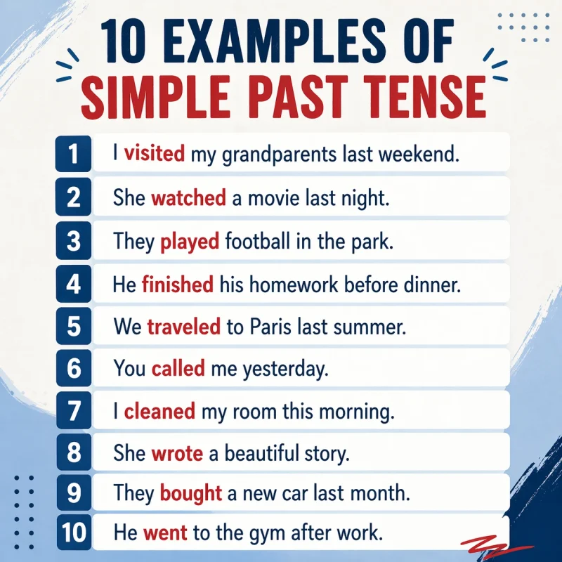 10 examples of simple past tense