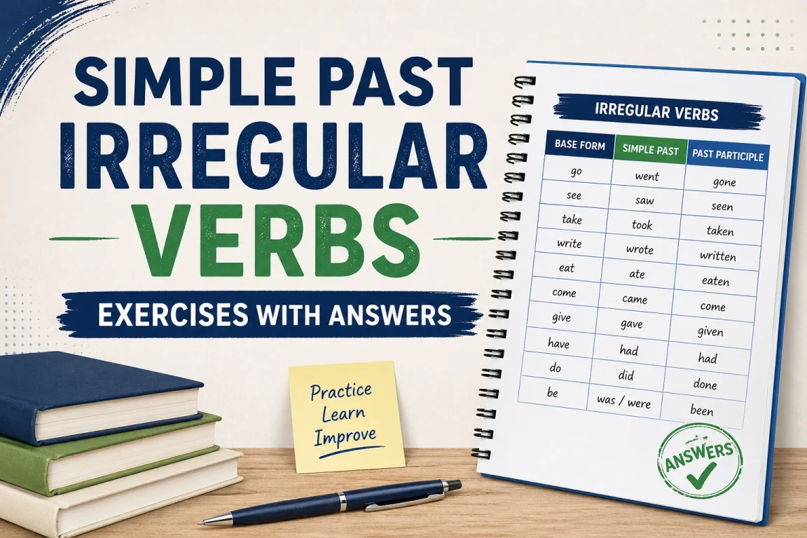 Simple Past Irregular Verbs Exercises with Answers 1 Simple past irregular verbs exercises