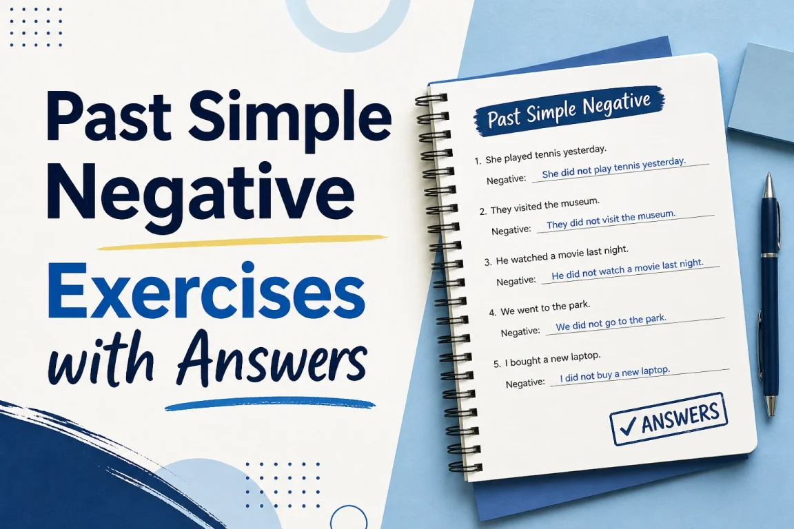 past simple negative exercises