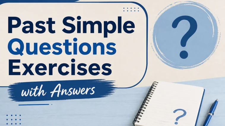 past simple questions exercises
